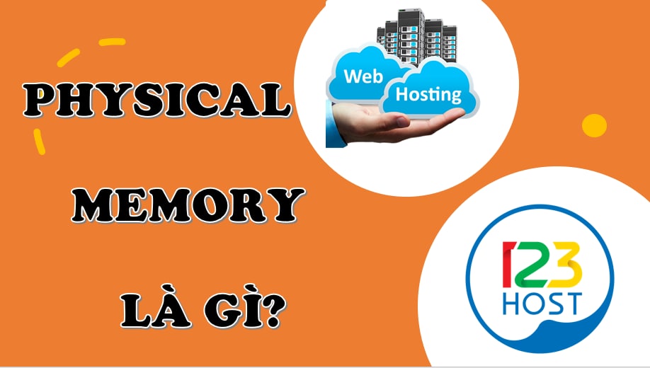 Physical Memory trên hosting là gì