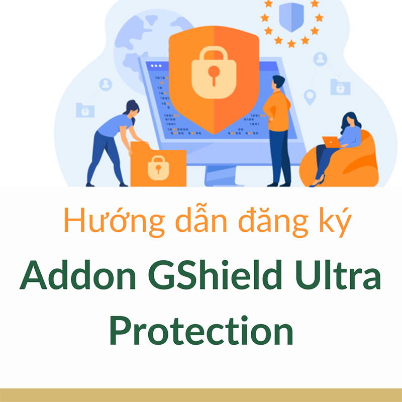 Hướng dẫn đăng ký addon GShield Ultra Protection