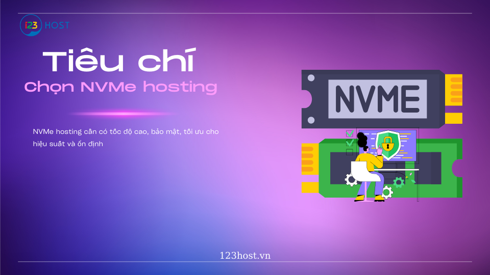 NVMe hosting là gì? tiêu chí chọn NVMe hosting