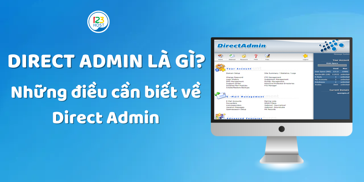DirectAdmin là gì? Những điều cần biết về Direct Admin?